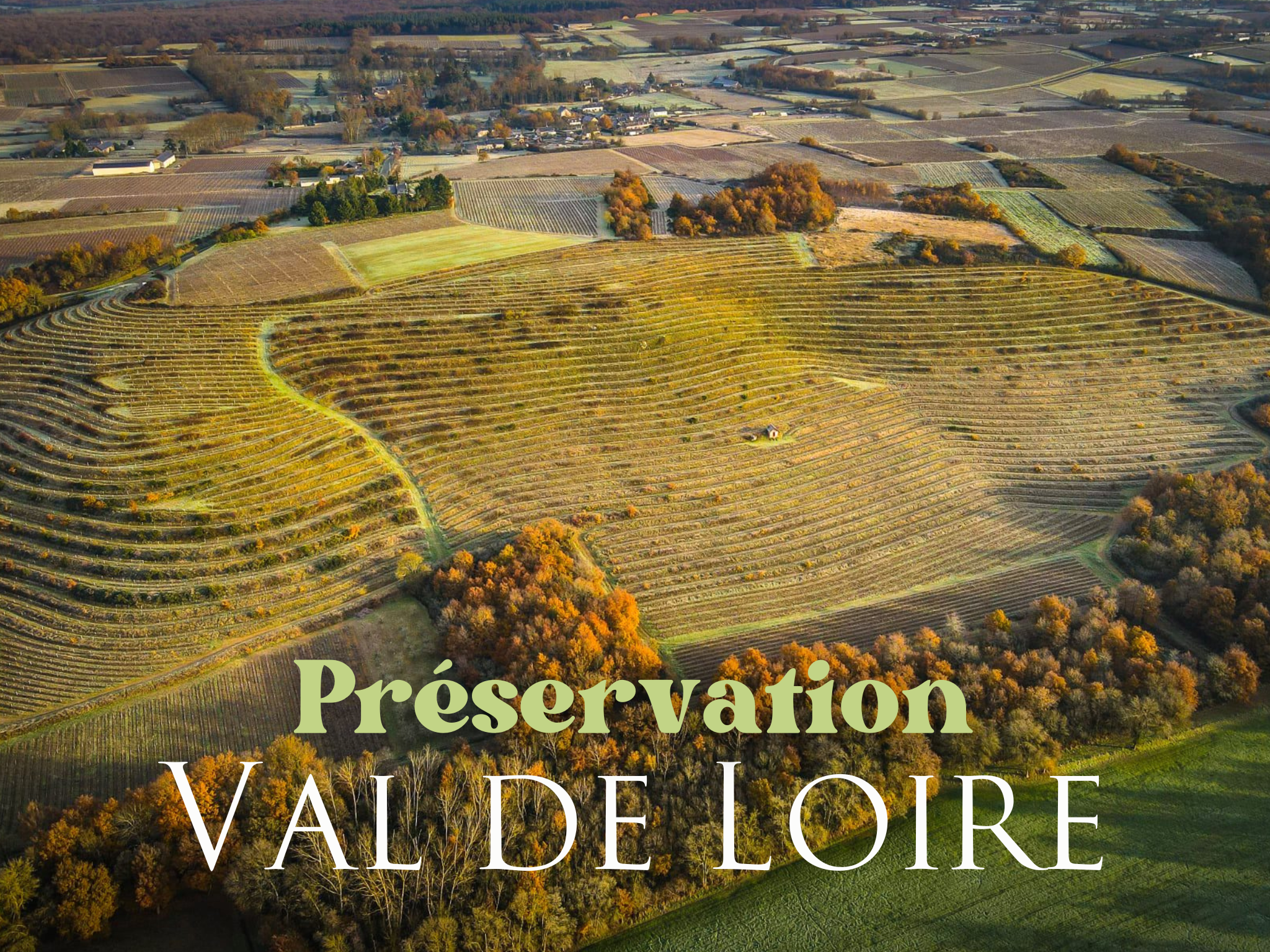 préservation val de loire
