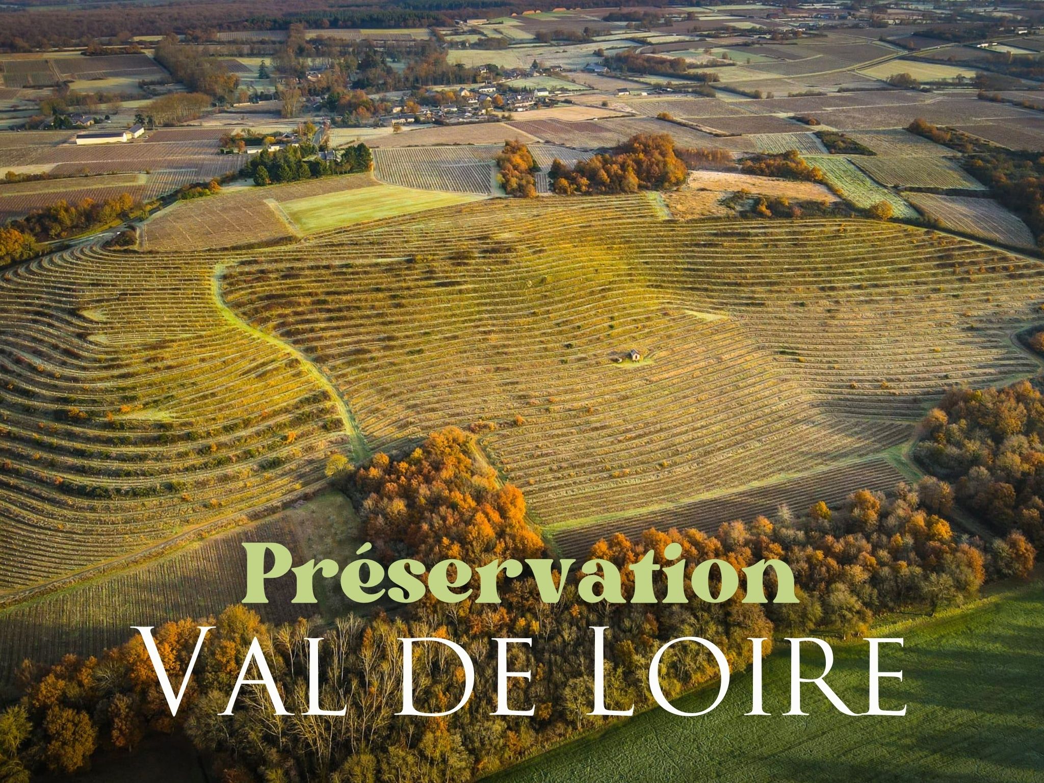 projet val de loire préservation