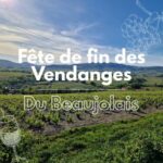 Fête de fin des Vendanges du beaujolais