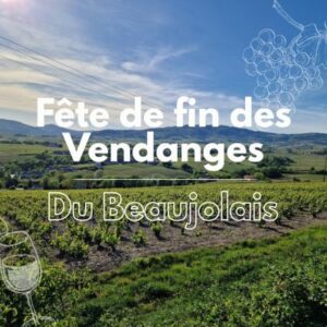 Fête de fin des Vendanges du beaujolais