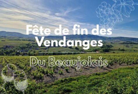 Fête de fin des Vendanges du beaujolais