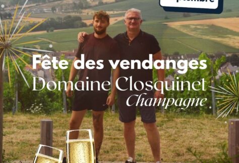Fête des vendanges en Champagne : rendez-vous au Domaine Closquinet